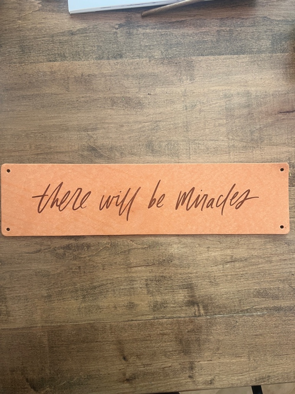 Magnolia Home 'There Will Be Miracles' Wall Sign - leather